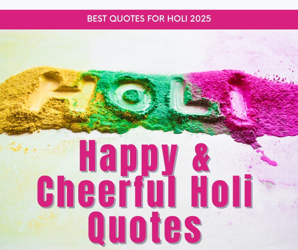 HOLI QUOTES 2025