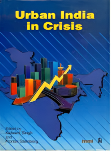 The Urban Crisis in India